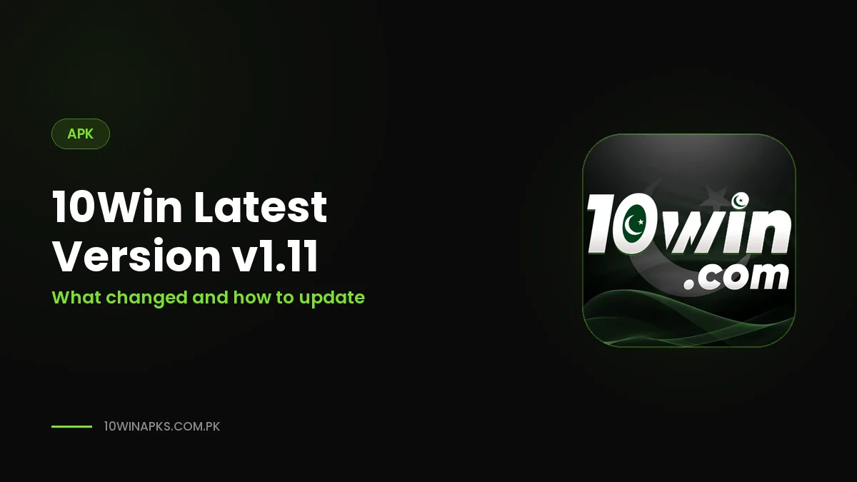 10Win Latest Version v1.11 and Old Versions